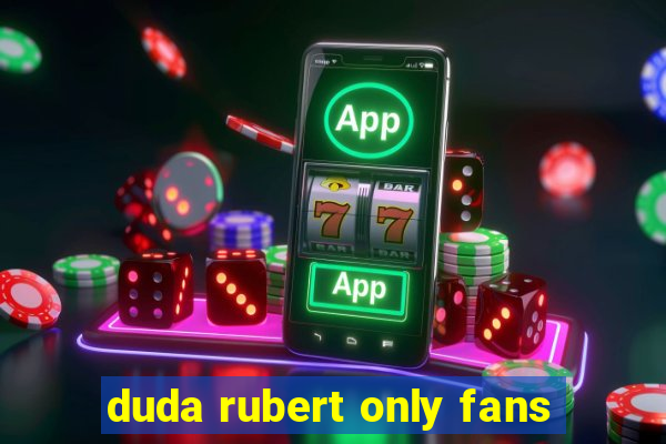 duda rubert only fans